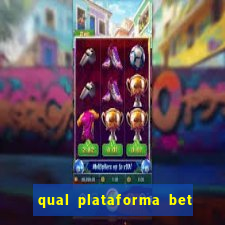 qual plataforma bet paga mais